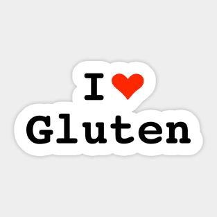 I Love Gluten Sticker